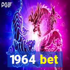 1964 bet