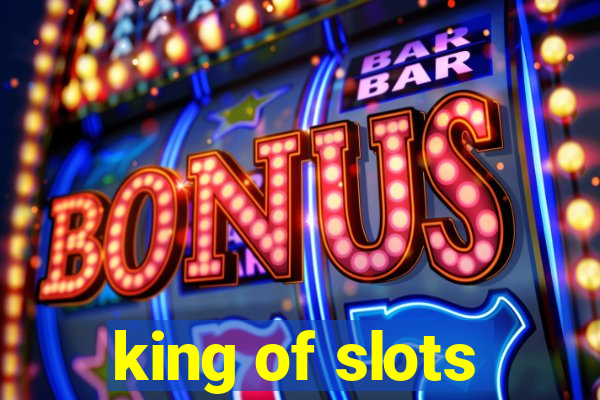 king of slots