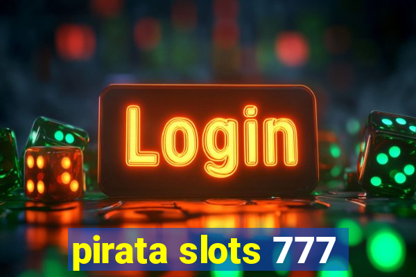 pirata slots 777