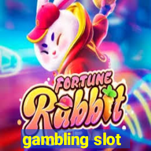 gambling slot