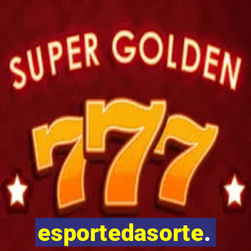 esportedasorte.bet