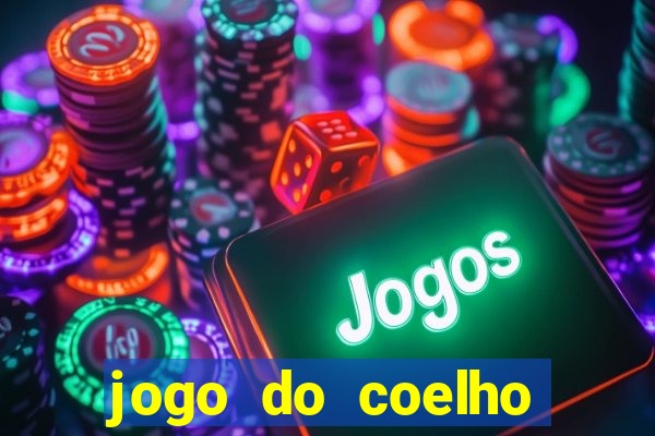 jogo do coelho como ganhar