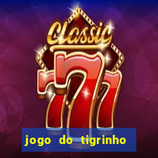 jogo do tigrinho deposito de 10 reais