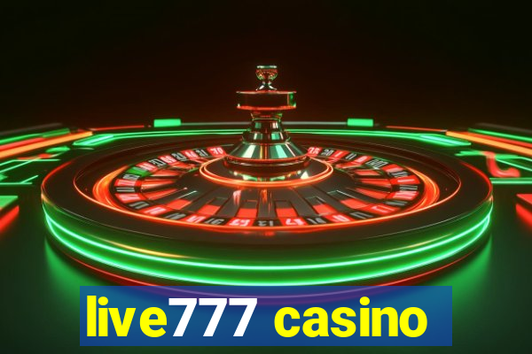 live777 casino