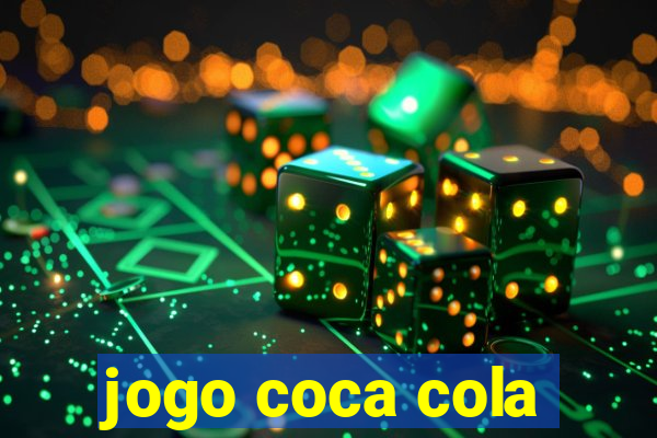 jogo coca cola