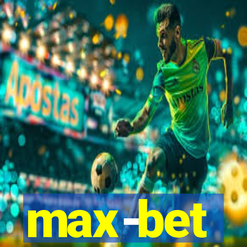 max-bet