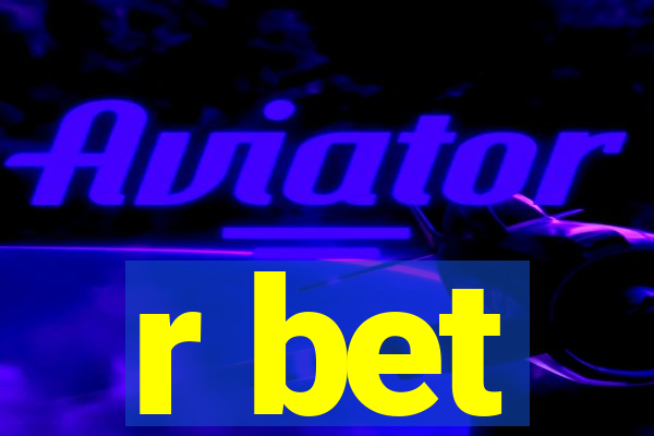 r bet