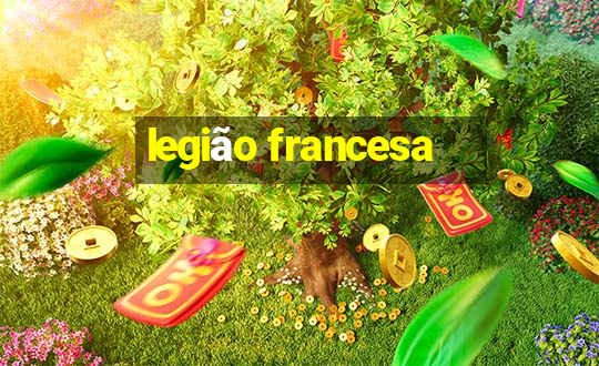 legião francesa