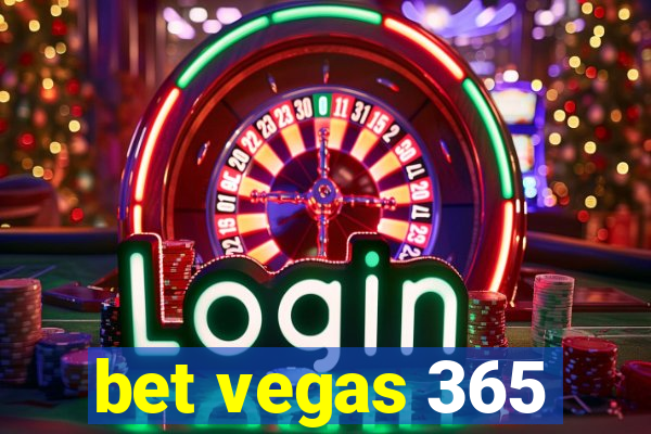 bet vegas 365