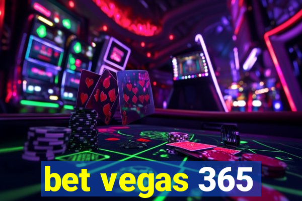 bet vegas 365