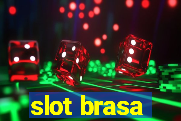 slot brasa