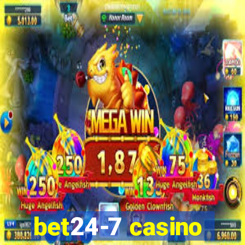 bet24-7 casino