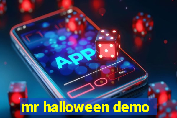 mr halloween demo