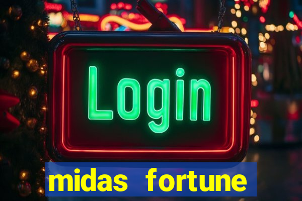 midas fortune minutos pagantes