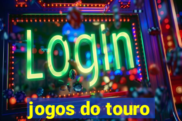 jogos do touro