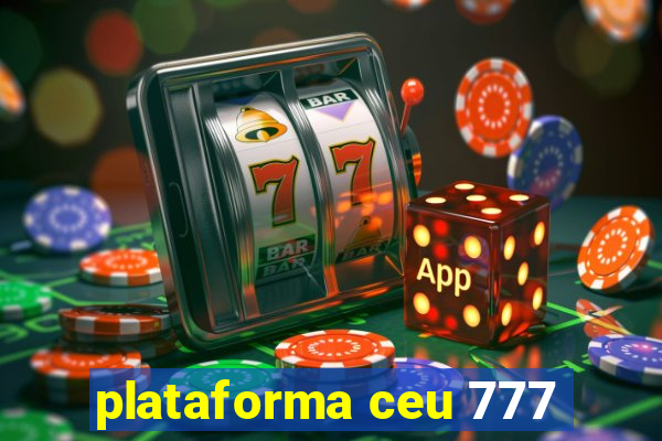 plataforma ceu 777