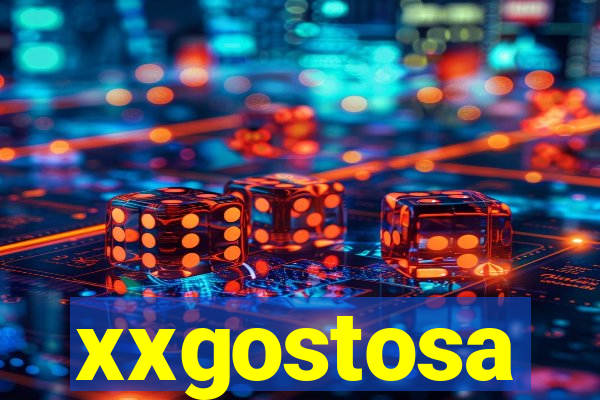 xxgostosa