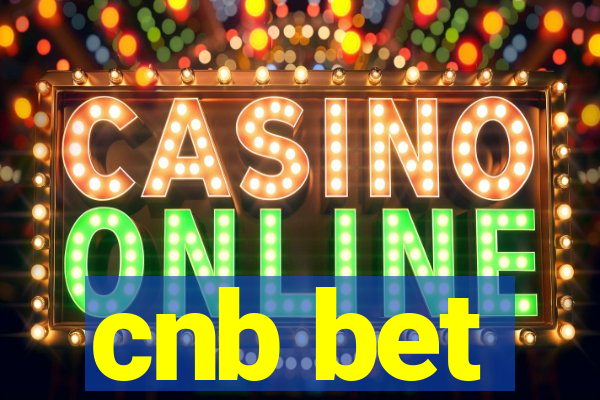 cnb bet