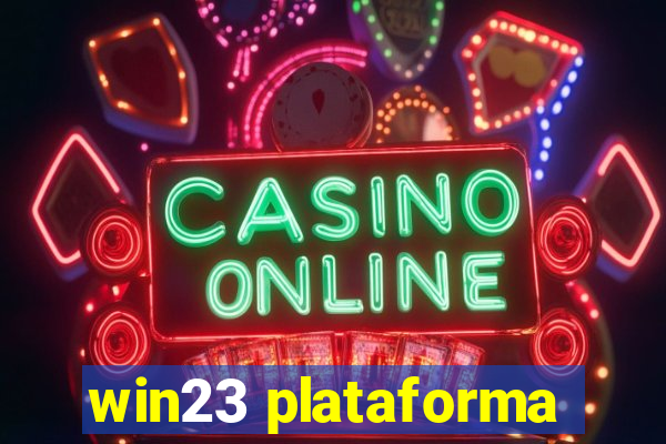 win23 plataforma