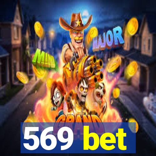 569 bet