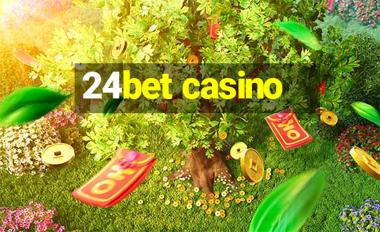 24bet casino