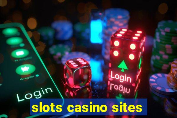 slots casino sites