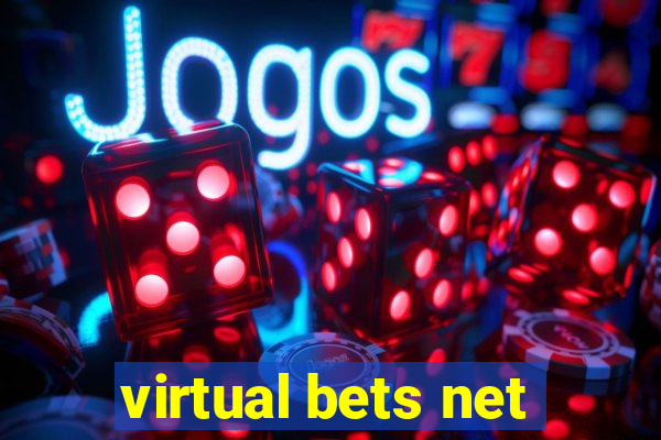 virtual bets net