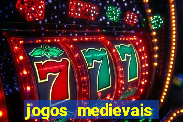 jogos medievais para android