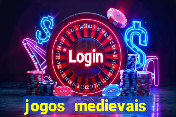 jogos medievais para android