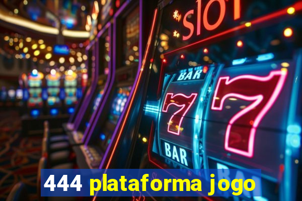 444 plataforma jogo