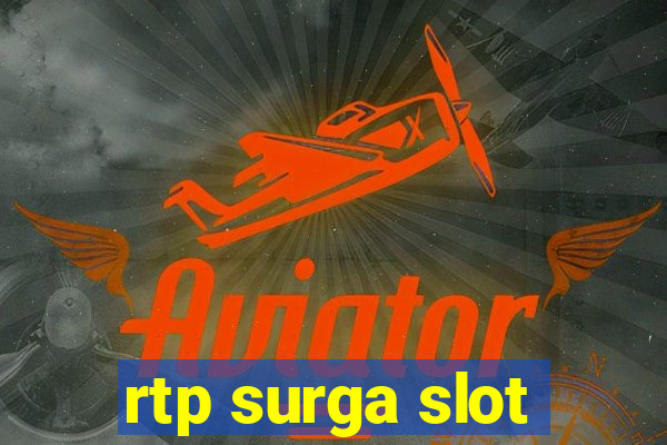 rtp surga slot