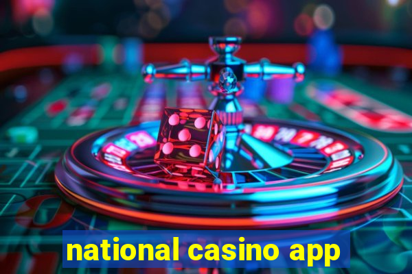 national casino app