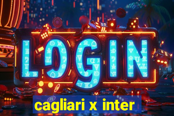 cagliari x inter