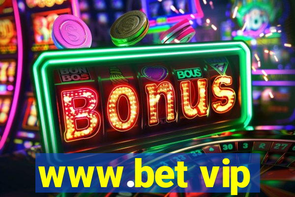 www.bet vip