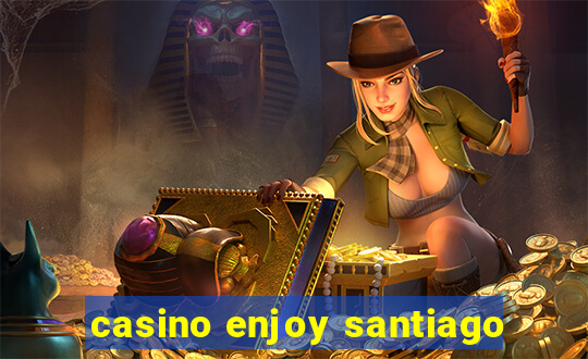 casino enjoy santiago