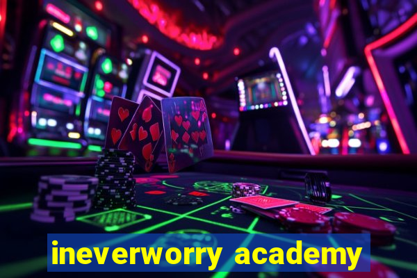 ineverworry academy