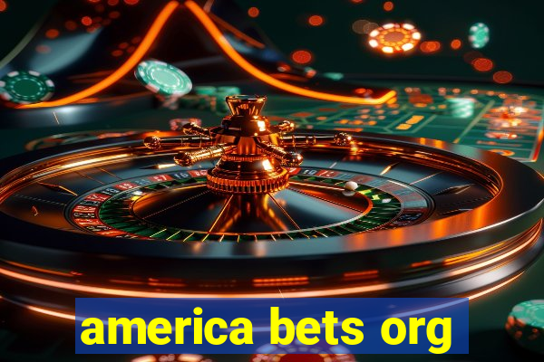 america bets org