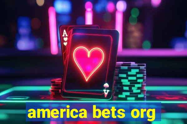 america bets org