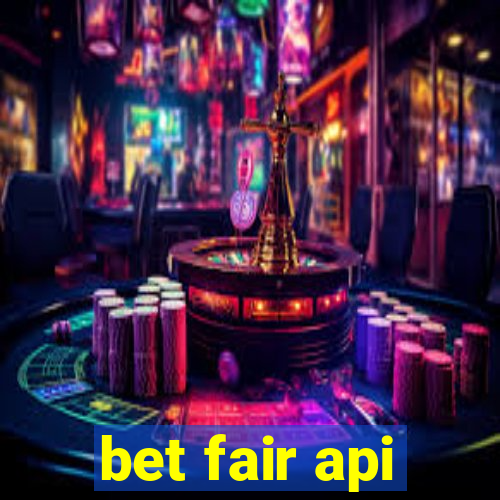 bet fair api