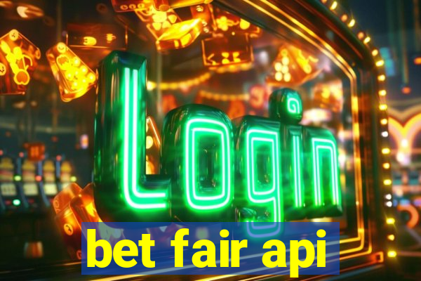 bet fair api