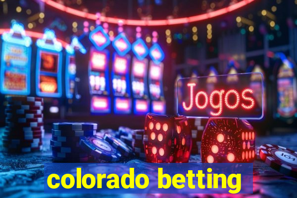 colorado betting