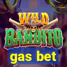 gas bet