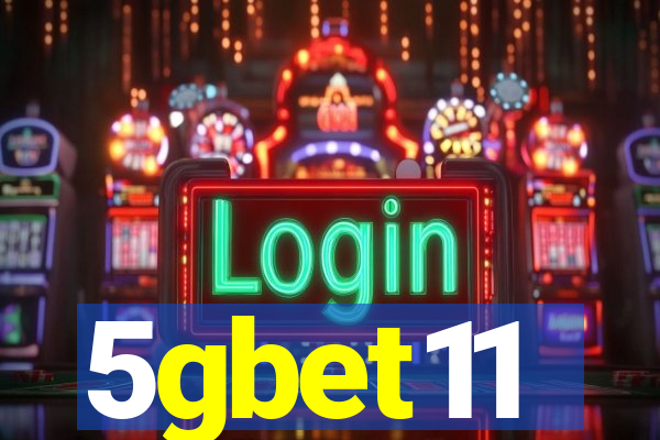 5gbet11