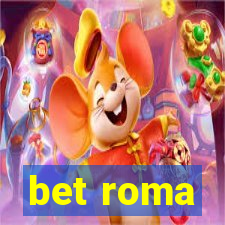 bet roma