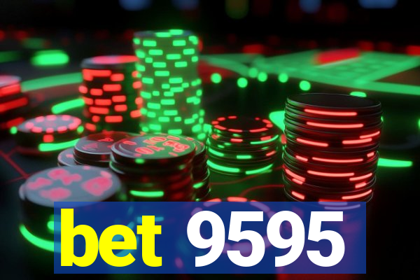 bet 9595