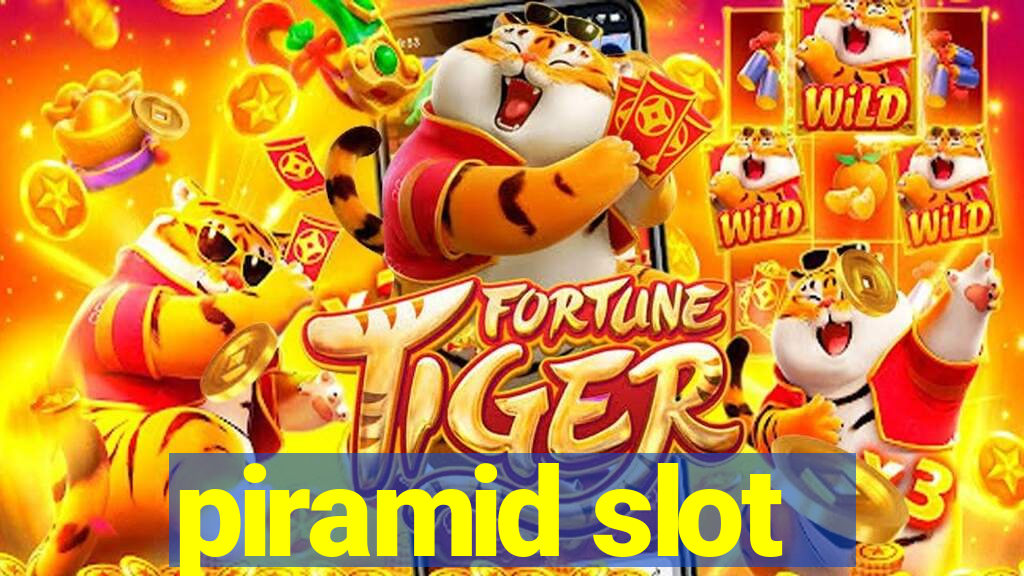 piramid slot