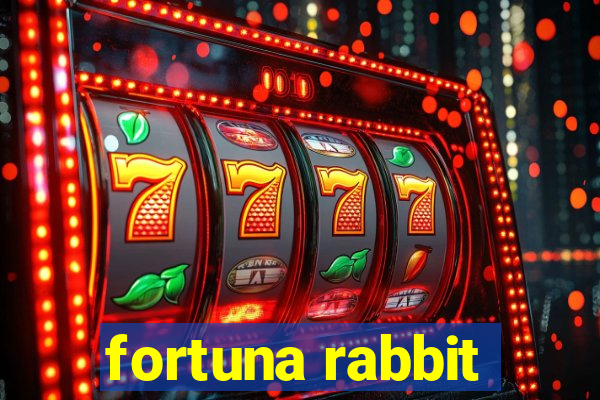 fortuna rabbit