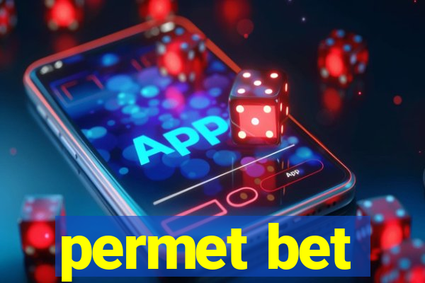 permet bet