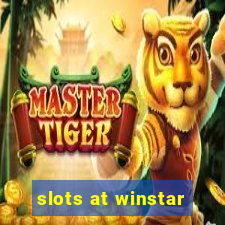 slots at winstar