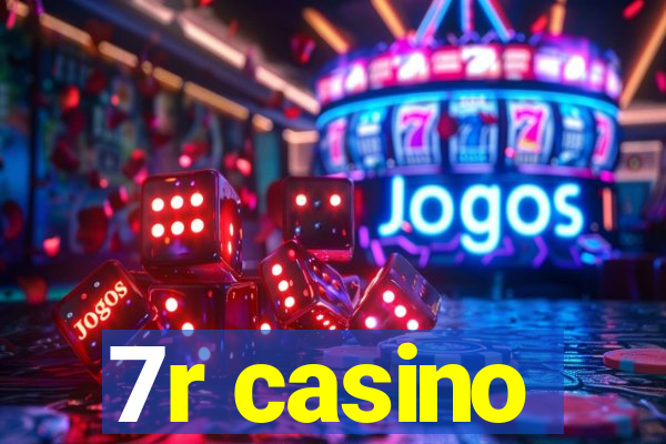 7r casino